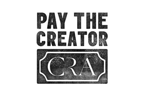 Creators’ Rights Alliance (CRA) campaign logo for "Pay the Creator"