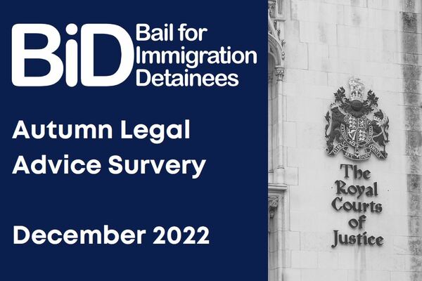 front cover of BID's legal Advice Survey. The left hand column has a dark blue background and white text with BID's logo and 'Autumn Legal Advice Survery' and the 'December 2022' underneath it. The right hand column is a grey scale image of the Royal Courts of Justice's logo on their building