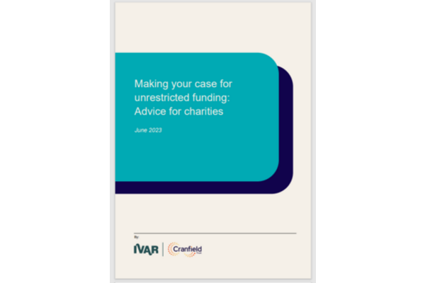 Front cover of the guide, with the title Making the case for unrestricted funding: Advice for charities, written in white on a teal colour box as background