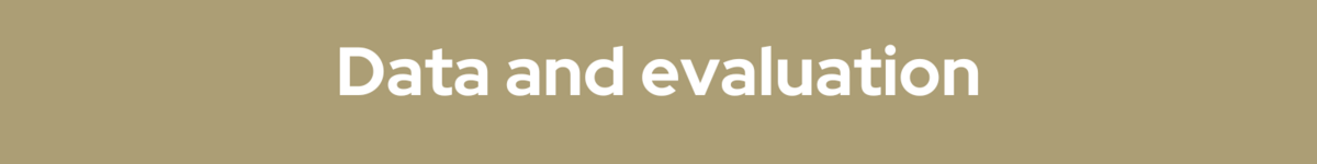 Banner saying data and evaluation