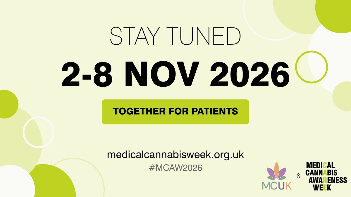 Medical Cannabis Awareness Week 2026 banner announcing 2–8 November, with the message “Together for Patients”, website address and MCUK and MCAW logos.