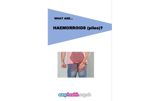 Front cover of the hemorrhoids leaflet showing the title: What are Hemorrhoids (piles)? and a picture of a person with their hand near their bottom, showing they are in pain.
