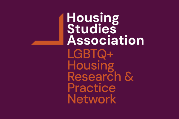 Housing Studies Association LGBTQ+ Housing Research & Practice Network