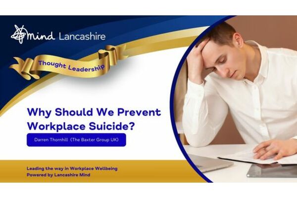 Thought Leadership Article - Why Should We Prevent Workplace Suicide?