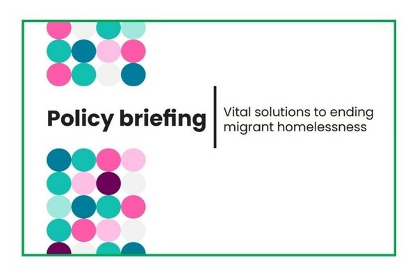 Migrant homelessness briefing cover