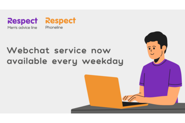Grey background. Respect Men's Advice Line and Respect Phoneline logo along the top left. Webchat service now available every weekday in grey to the left middle. Image to the right is of a person on their laptop.