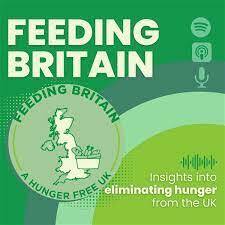 Feeding Britain Podcast